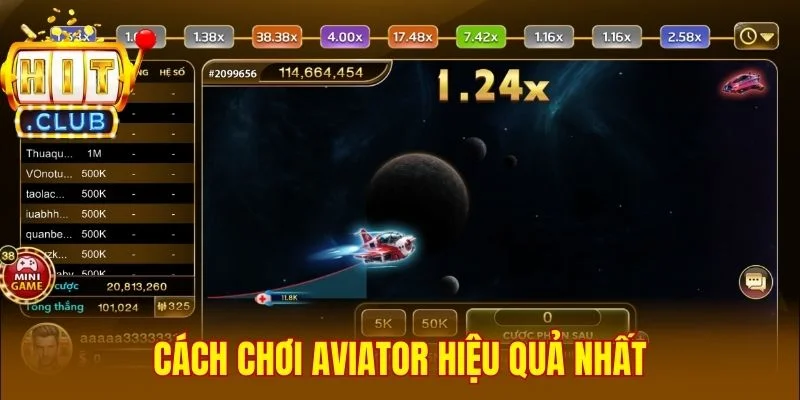 Cách chơi Aviator hiệu quả nhất