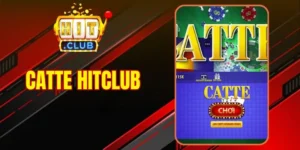 Catte Hitclub - Chơi Bài Chiến Thuật Không Cần Bài Lớn