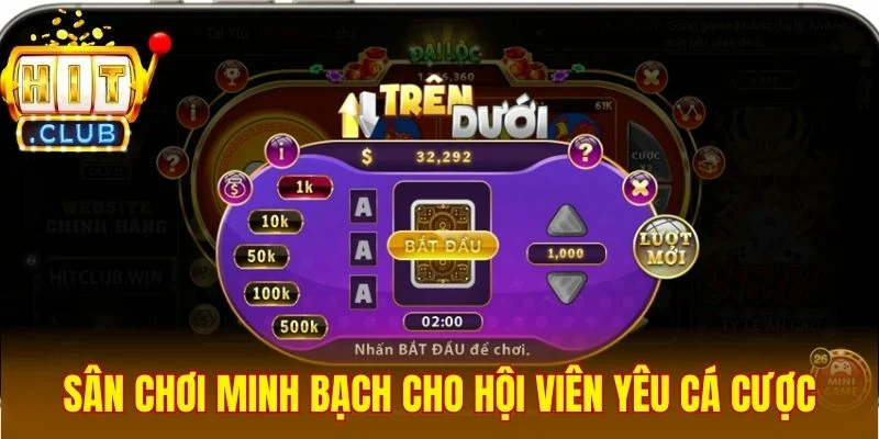 Sân chơi minh bạch cho hội viên yêu cá cược