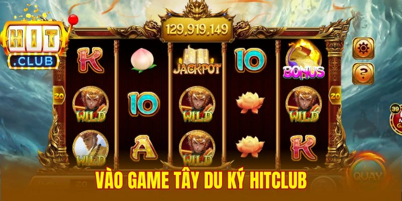 Vào game Tây Du Ký Hitclub